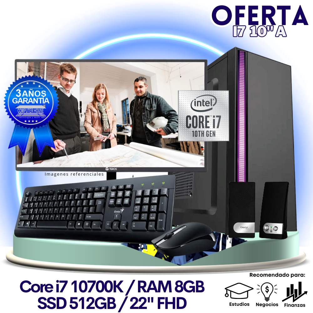 OFERTA TRABAJO & ESTUDIOS: Core i7-10700K "A", RAM 8GB, SSD 512GB, Monitor 22″ FHD, Teclado + Mouse + Parlantes.